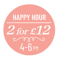 Happy Hour - 2 for £12